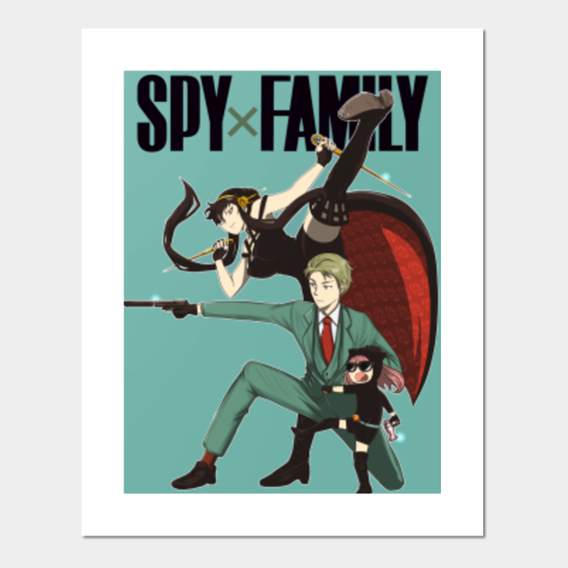 Spy x Family - Spyxfamily - Posters and Art Prints | TeePublic